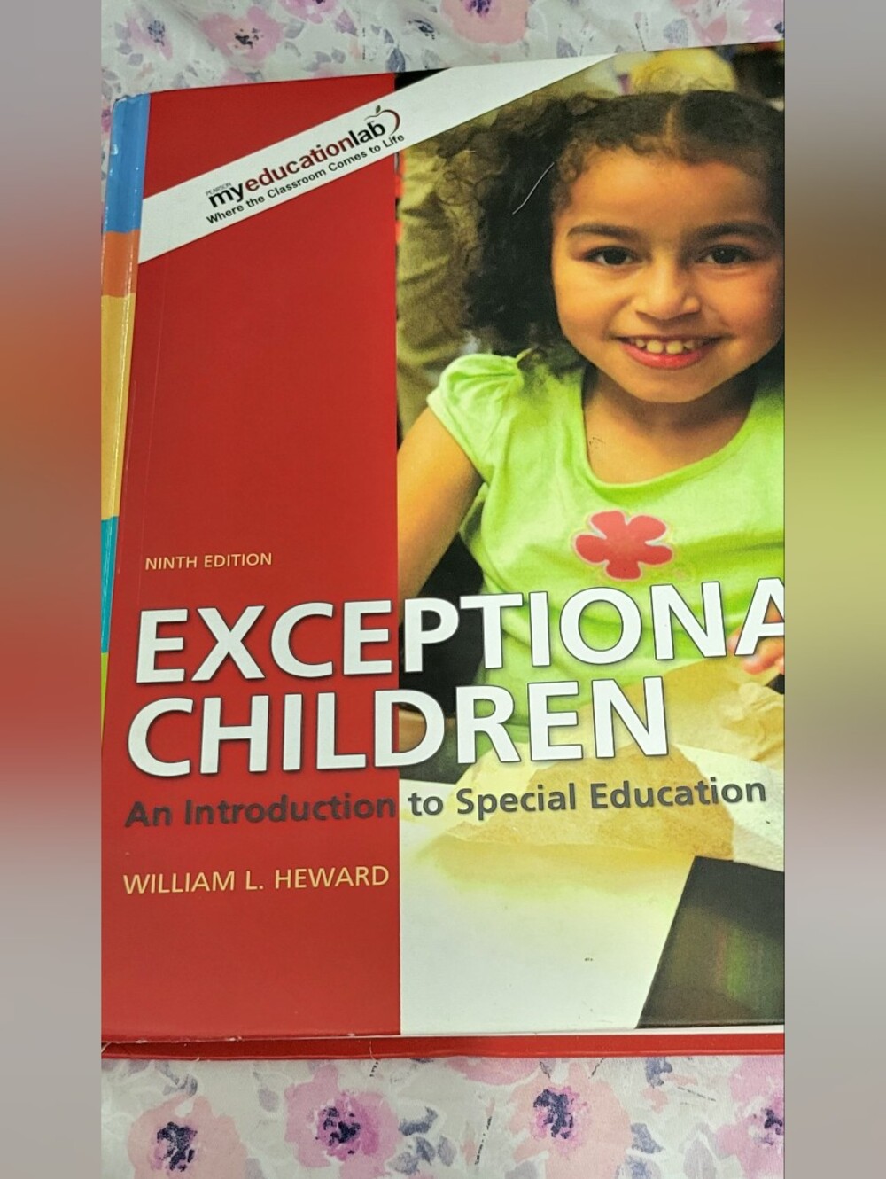Exceptional Children Ninth Edition William L. Heward Hardcover Textbook Special